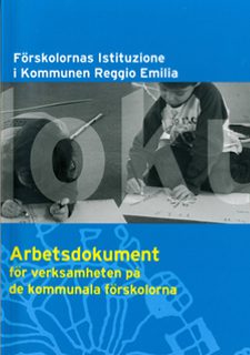 Arbetsdokument för verksamhet på de kommunala förskolorna, omslagsbild.jpg