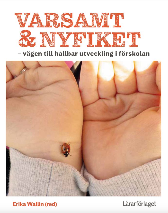 Varsamt Och Nyfiket